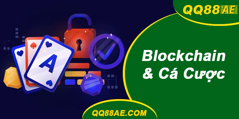 Blockchain & Cá Cược: Kiểm Chứng Tính Minh Bạch On-Chain 6 Cơ Chế Provably Fair QQ88